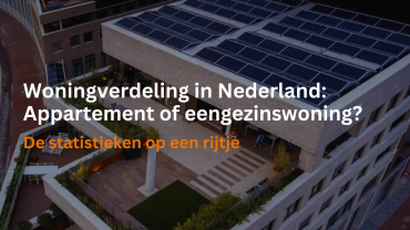 Woningverdeling in Nederland 2023: Appartement of eengezinswoning?